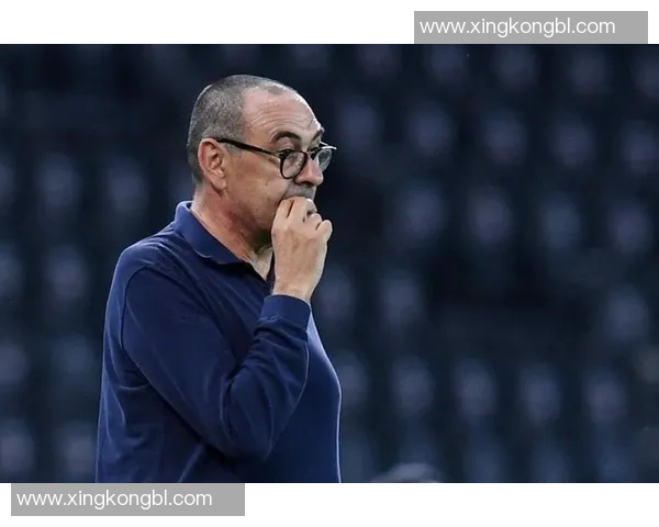 萨里：罗马尼奥利已做好出场准备；尤文意杯出局有裁判因素